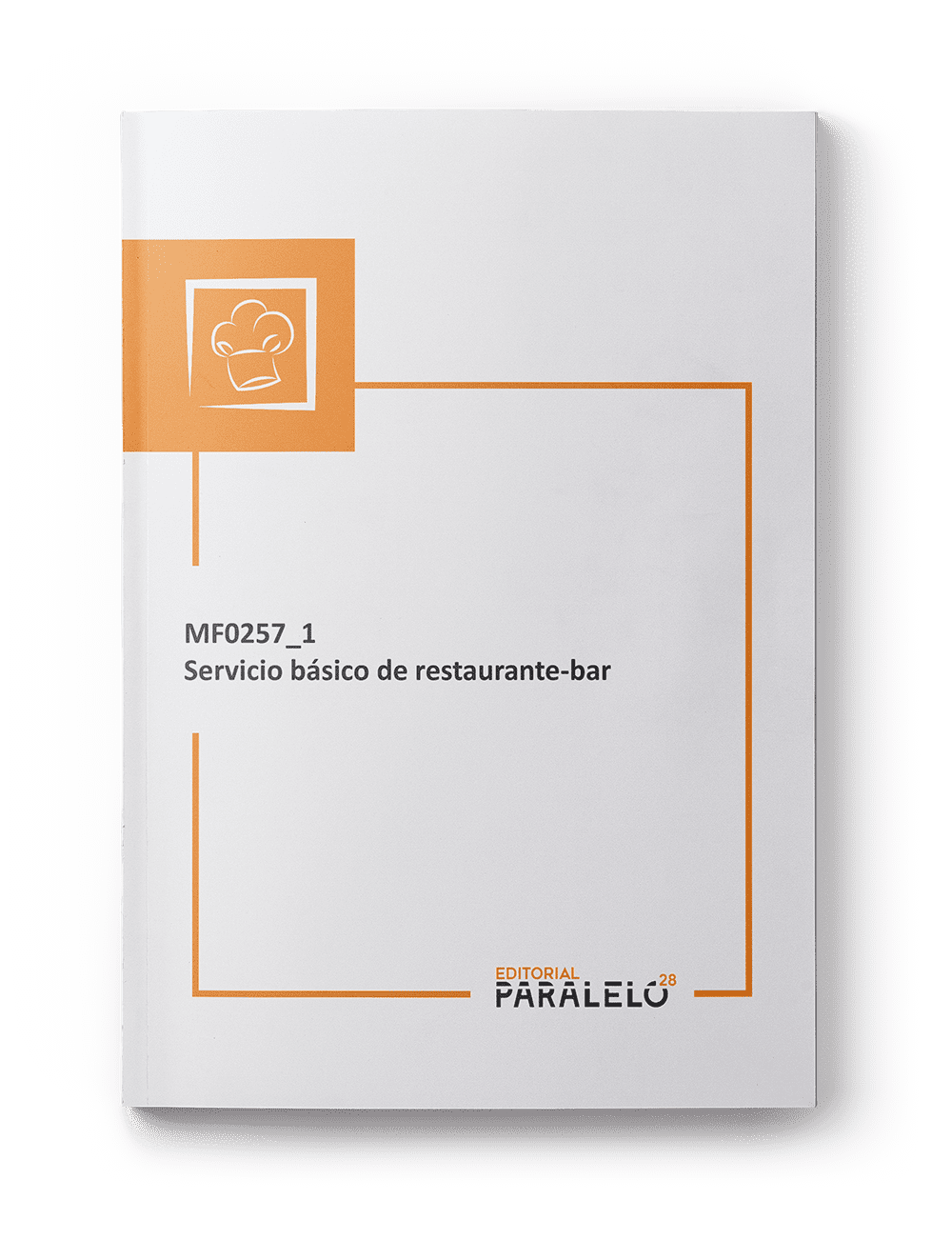 Portada del libro MF0257_1 Servicio básico de restaurante-bar